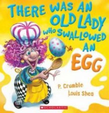 There Was An Old Lady Who Swallowed An Egg