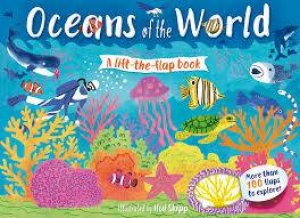 Oceans Of The World: A Lift The Flap Book by Hui Skipp