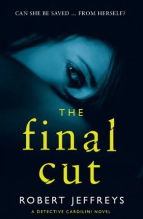 The Final Cut by Robert Jeffreys