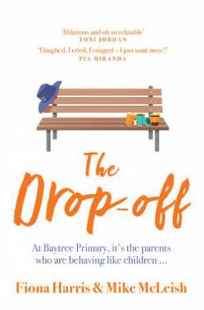 The Drop-Off by Fiona Harris & Mike McLeish