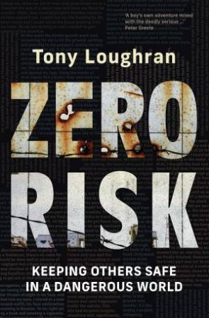 Zero Risk by tony loughran