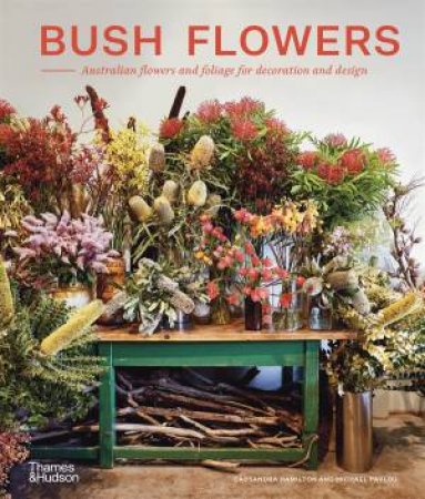 Bush Flowers by Cassandra Hamilton & Michael Pavlou