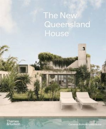 The New Queensland House by Cameron Bruhn & Brit Andresen & Michael Keniger & Katelin Butler
