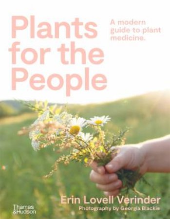 Plants For The People by Erin Lovell Verinder