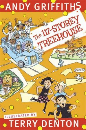 The 117-Storey Treehouse by Andy Griffiths & Terry Denton