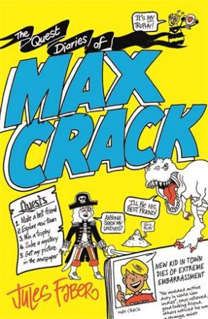 The Quest Diaries Of Max Crack by Jules Faber