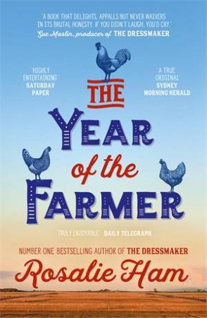 The Year Of The Farmer by Rosalie Ham