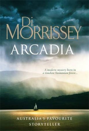 Arcadia by Di Morrissey