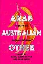 Arab Australian Other Stories On Race And Identity