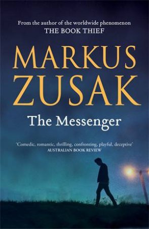 The Messenger by Markus Zusak