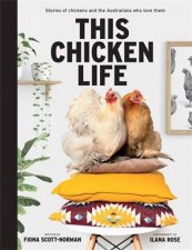 This Chicken Life
