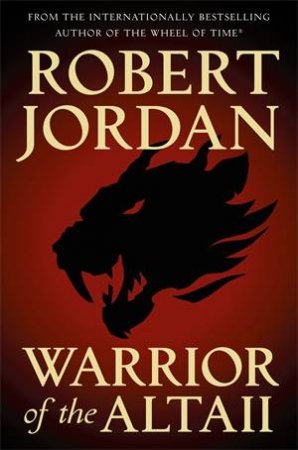 Warrior Of The Altaii by Robert Jordan