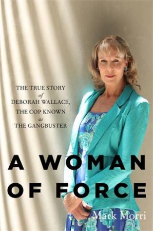 A Woman Of Force by Mark Morri