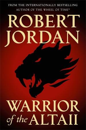 Warrior Of The Altaii by Robert Jordan