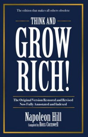 Think And Grow Rich by Napoleon Hill