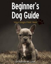 Beginners Dog Guide