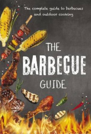 The Barbecue Guide by Various