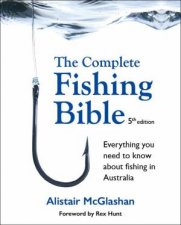 The Complete Fishing Bible  5th Ed