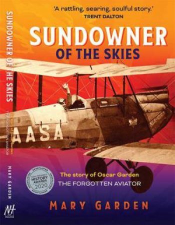 Sundowner Of The Skies by Mary Garden