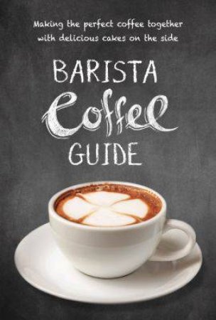 Barista Coffee Guide