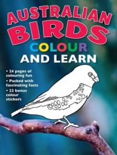 Australian Birds Colour And Learn