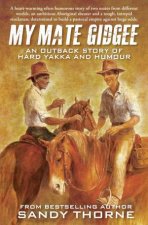 My Mate Gidgee