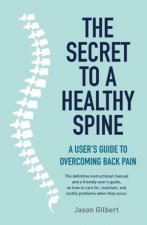 The Secret Of A Healthy Spine