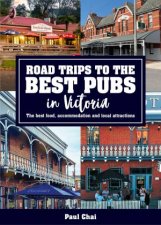 Road Trips To The Best Pubs In Victoria