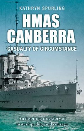 HMAS Canberra by Kathryn Spurling