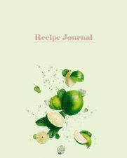 Recipe Journal Limes And Ice