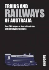 Trains And Railways Of Australia