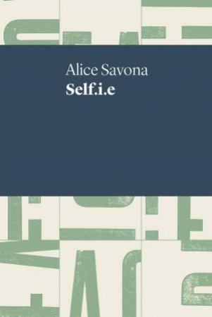 Self.i.e by Alice Savona
