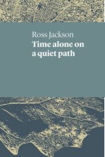 Time Alone On A Quiet Path