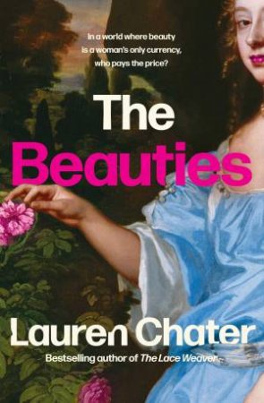 The Beauties by Lauren Chater
