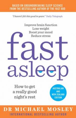 Fast Asleep by Dr Michael Mosley