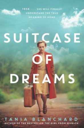 Suitcase Of Dreams by Tania Blanchard