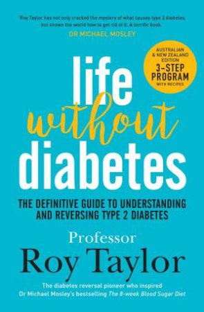 Life Without Diabetes by Roy Taylor