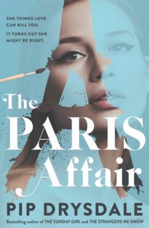 The Paris Affair by Pip Drysdale