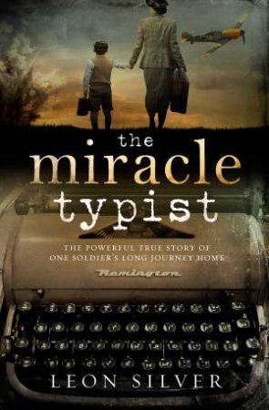 Miracle Typist by Leon Silver