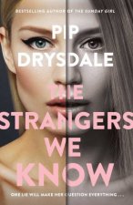 The Strangers We Know