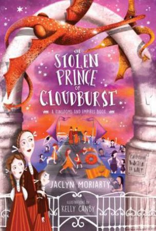 The Stolen Prince Of Cloudburst by Jaclyn Moriarty