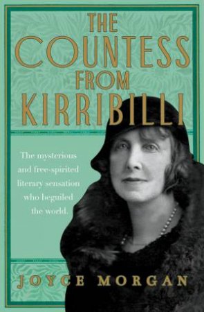 The Countess From Kirribilli by Joyce Morgan