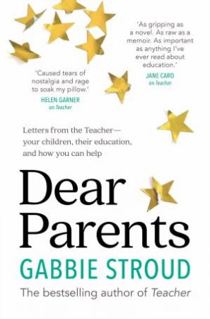 Dear Parents by Gabbie Stroud