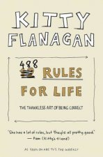 Kitty Flanagans 488 Rules For Life