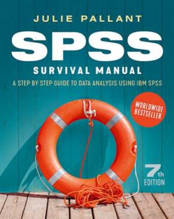 SPSS Survival Manual by Julie Pallant
