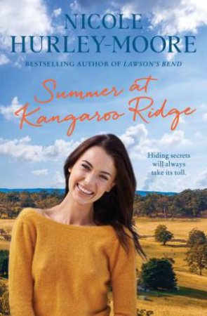 Summer At Kangaroo Ridge by Nicole Hurley-Moore