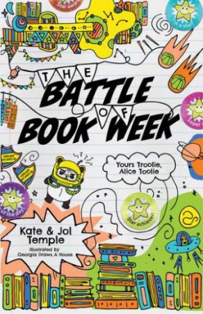 The Battle Of Book Week by Kate Temple & Jol Temple & Georgia Draws a House