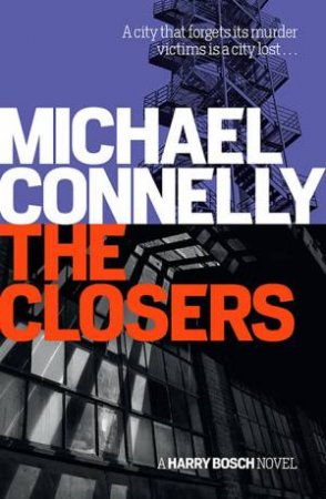 The Closers by Michael Connelly