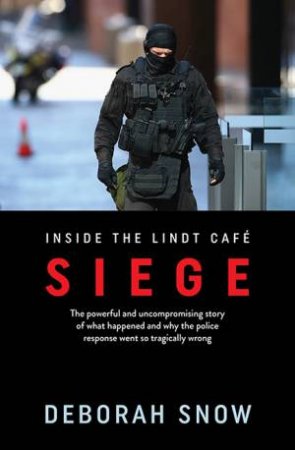 Siege by Deborah Snow