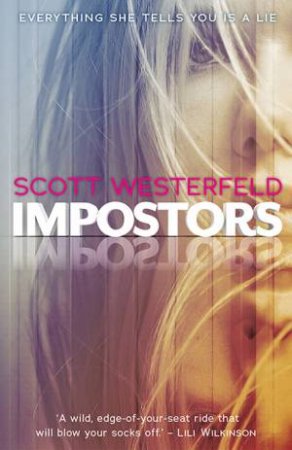 Impostors by Scott Westerfeld & Scott Westerfeld